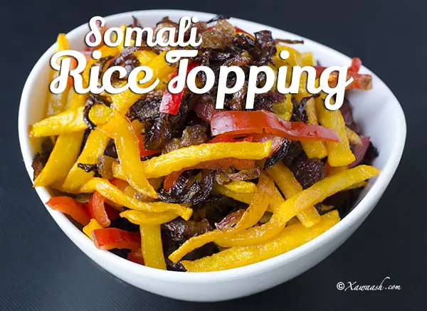 Easy Somali Rice Topping